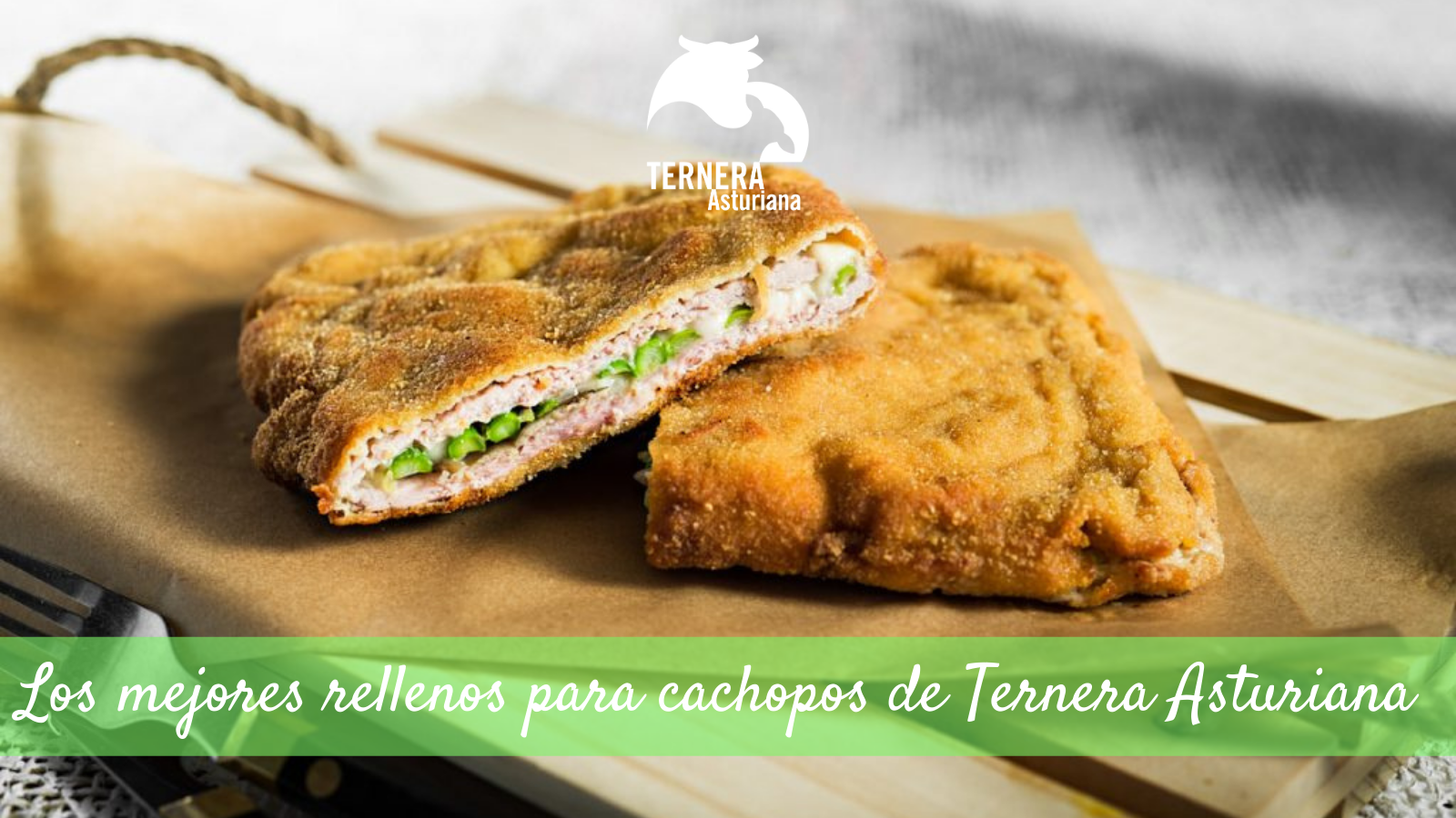 Los mejores rellenos para cachopos de Ternera Asturiana