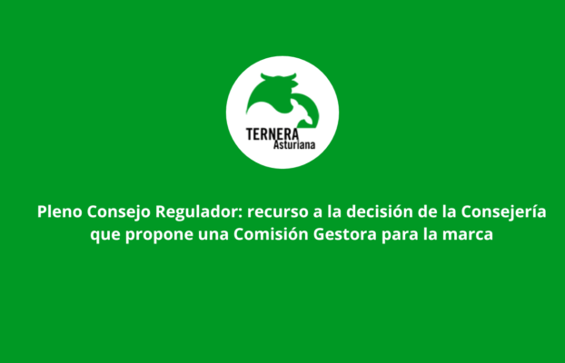 El Consejo Regulador de la IGP «Ternera Asturiana» recurrirá la decisión de la Consejería que propone una Comisión Gestora para la marca